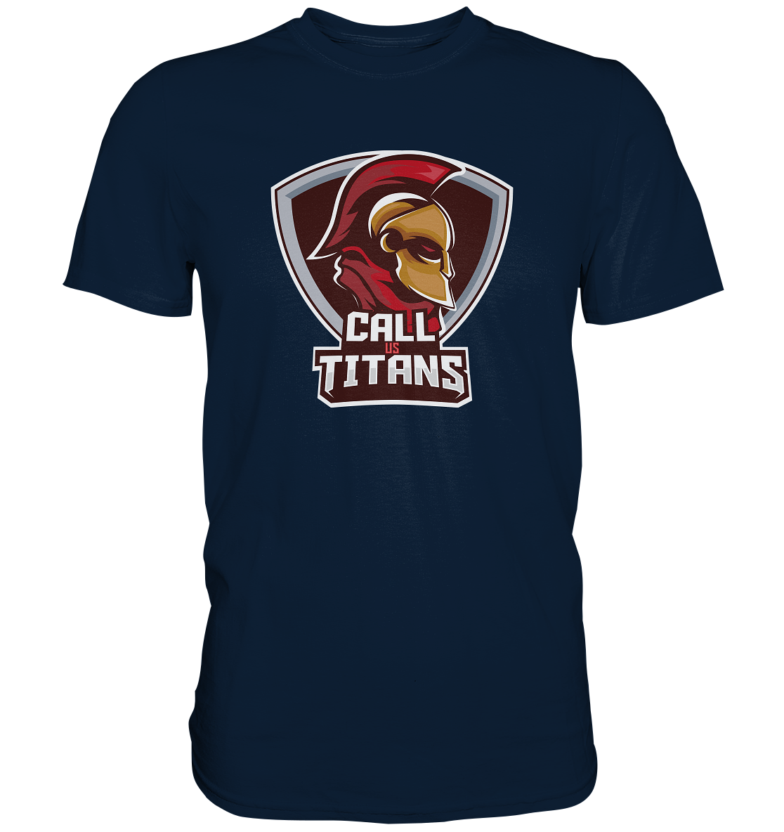 CALL US TITANS - Basic Shirt